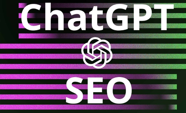 ChatGPT for SEO